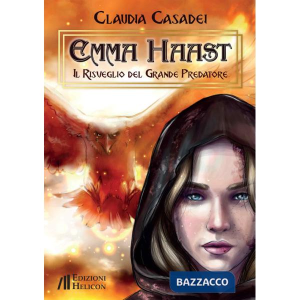 Risveglio del Grande Predatore. Emma Haast (Il)