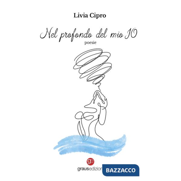 Nel profondo del mio io