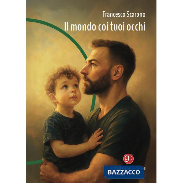 Mondo coi tuoi occhi (Il)