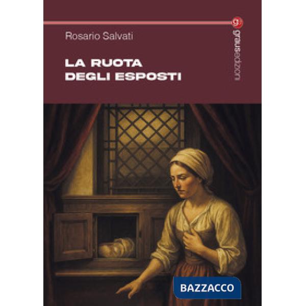 Ruota degli esposti (La)