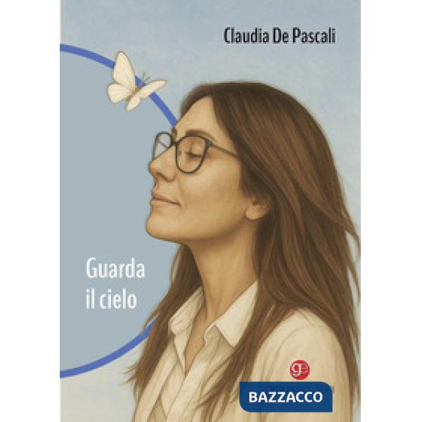 Guarda il cielo