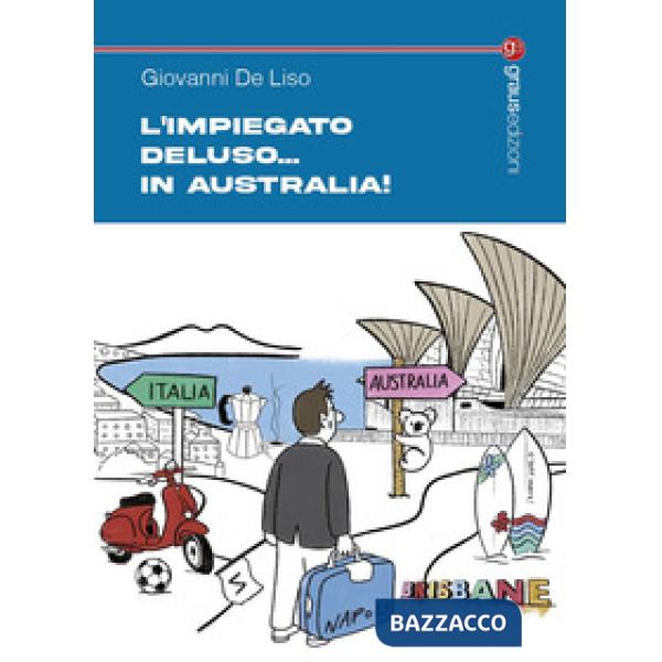 Impiegato Deluso... in Australia! (L')