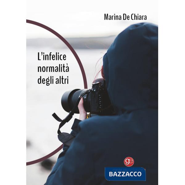 Infelice normalità degli altri (L')