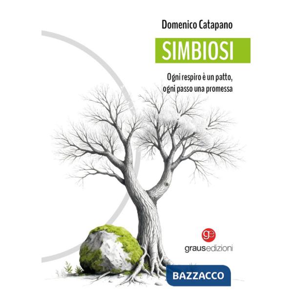 Simbiosi. Ogni respiro è un patto, ogni passo una promessa