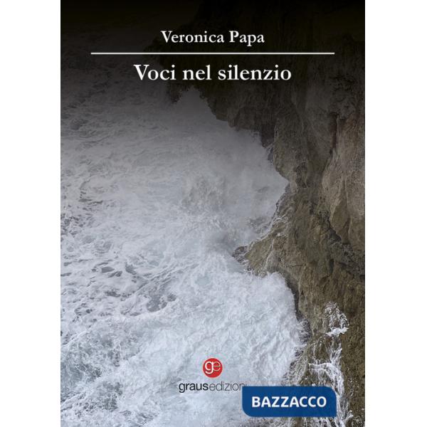 Voci nel silenzio
