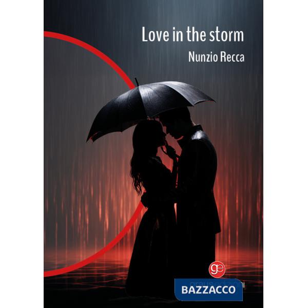 Love in the storm