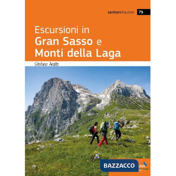 Escursioni in Gran Sasso e Monti della Laga