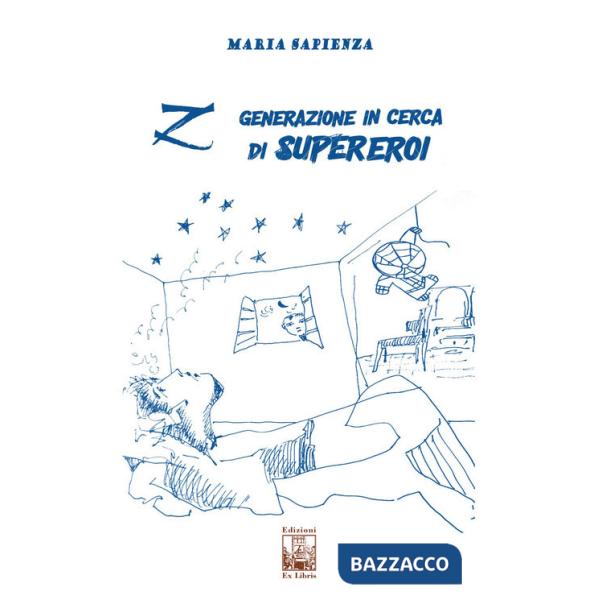 Z Generazione in cerca di supereroi
