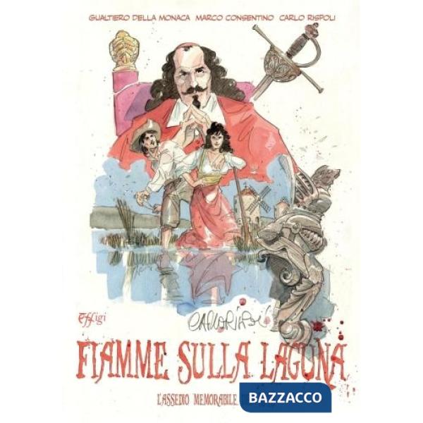 Fiamme sulla laguna. L'assedio memorabile del 1646