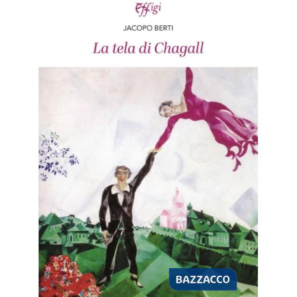 Tela di Chagal (La)