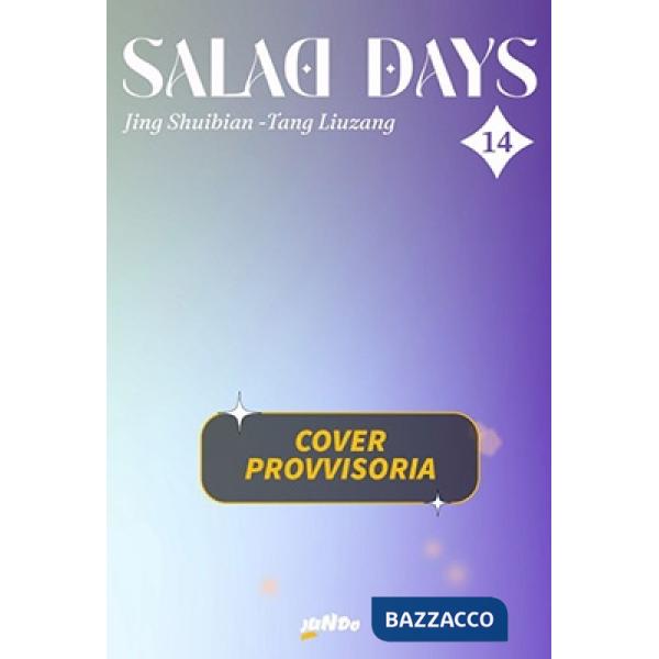Salad days. Vol. 14