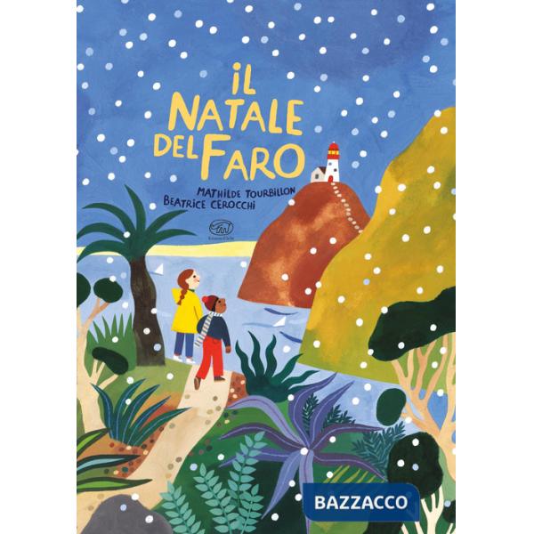 Natale del faro. Ediz. a colori (Il)
