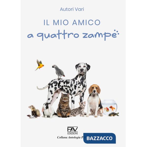 Mio amico a quattro zampe (Il)