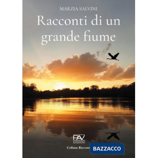 Racconti di un grande fiume