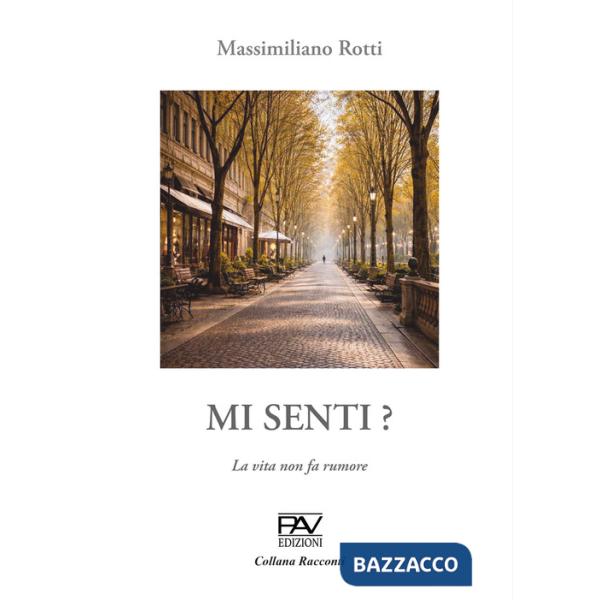 Mi senti? La vita non fa rumore