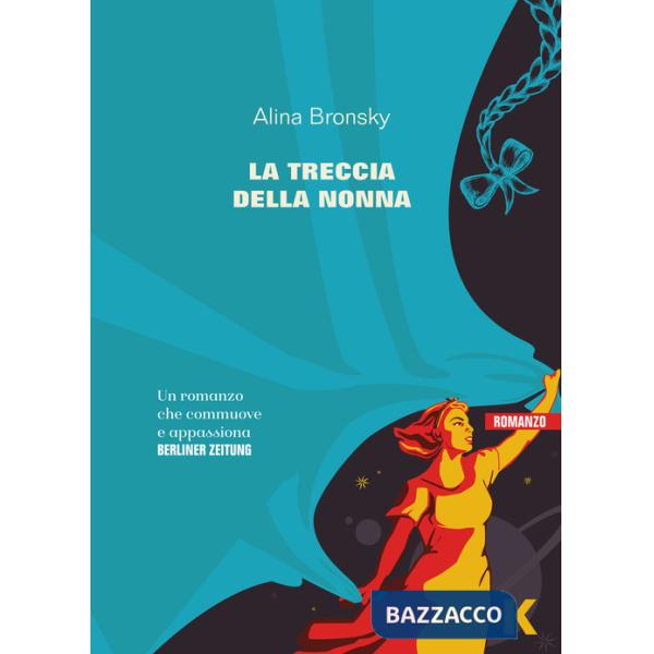 Treccia della nonna (La)