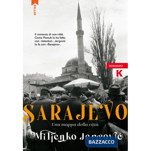 Sarajevo. Una mappa della città