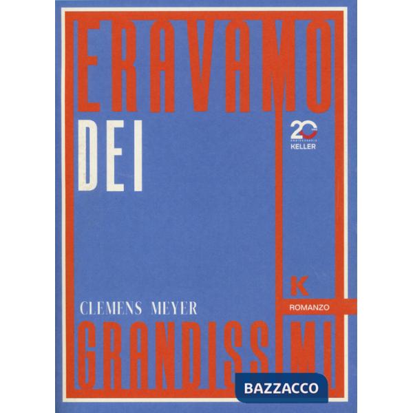 Eravamo dei grandissimi