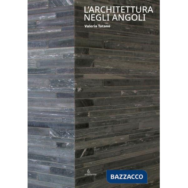 Architettura negli angoli (L')