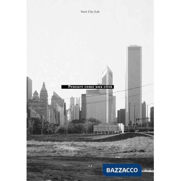 Pensare come una città