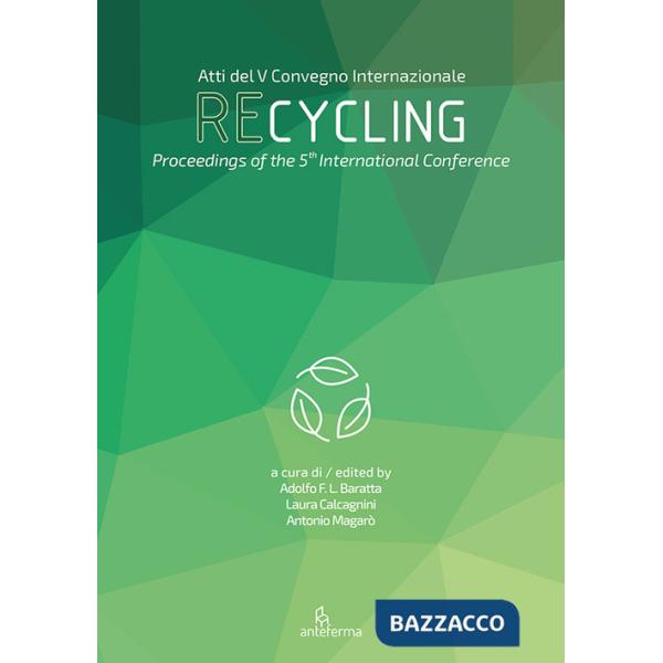 Recycling. Il valore della materia nella transizione ecologica del settore delle costruzioni