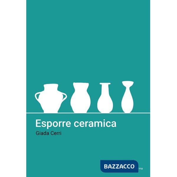 Esporre ceramica