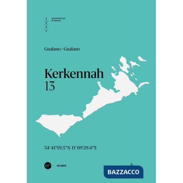 Kerkennah. 13. Ediz. italiana e inglese