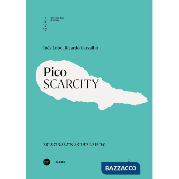 Pico. Scarcity. Ediz. italiana e inglese