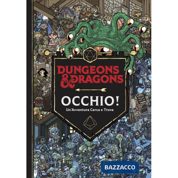 Occhio! Un'avventura cerca e trova. Dungeons & Dragons.