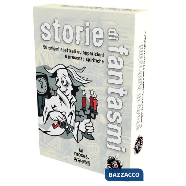 Storie di fantasmi. 50 enigmi spettrali su apparizioni e presenze spiritiche