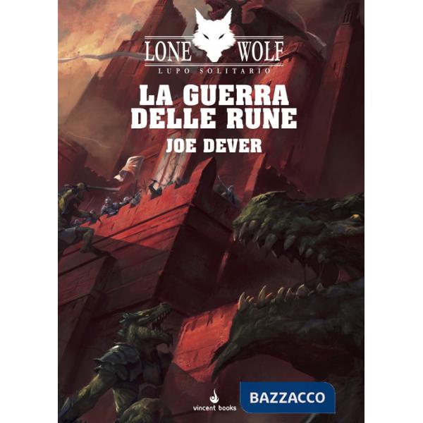 Guerra delle rune. Lupo Solitario. Serie Nuovo Ordine Kai (La). Vol. 24