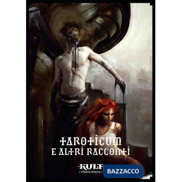 Kult. Divinità perduta. Taroticum e altri racconti