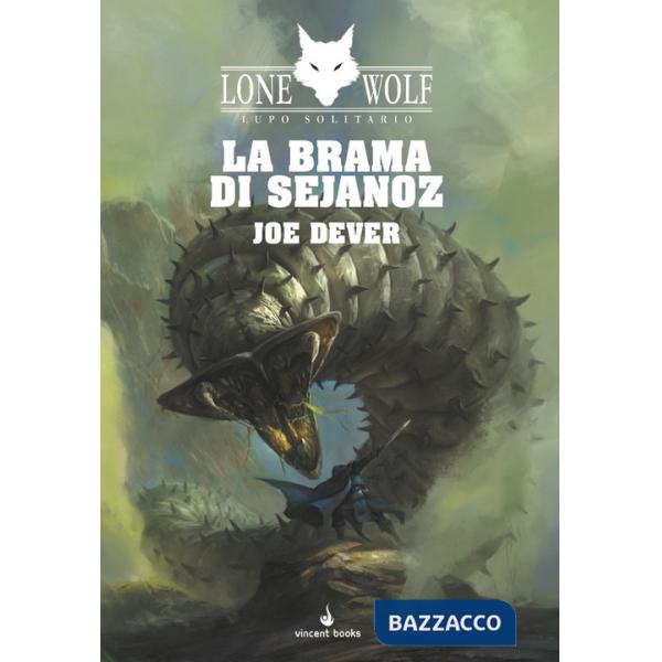 Brama di Sejanoz. Lupo Solitario. Serie Nuovo Ordine Kai (La). Vol. 28