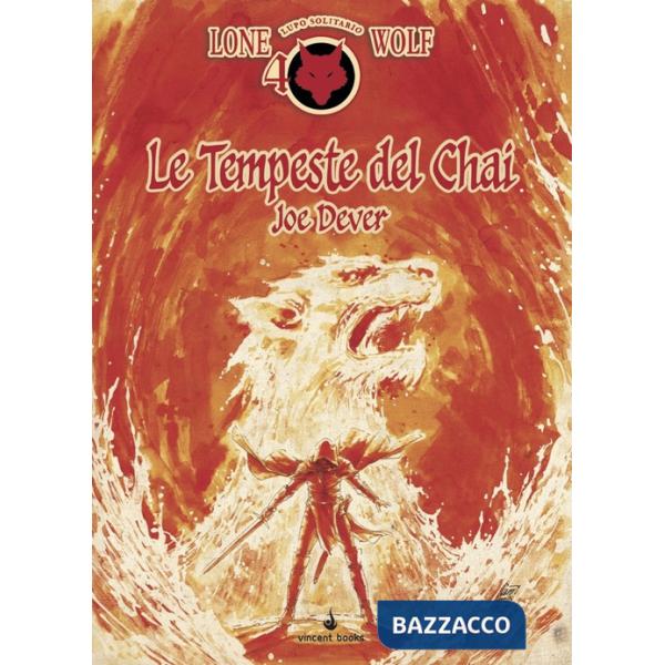 Tempeste del Chai. Lupo Solitario (Le). Vol. 29