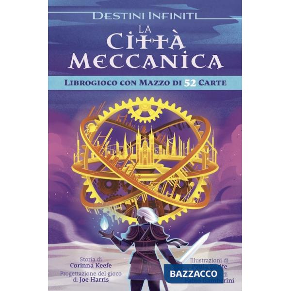 Destini Infiniti: la città meccanica