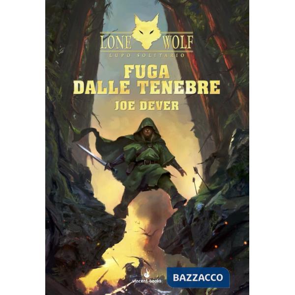Fuga dalle tenebre. Lupo Solitario. Kai. Vol. 0