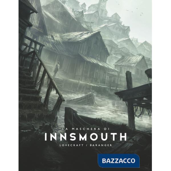 Maschera di Innsmouth. Ediz. illustrata (La)