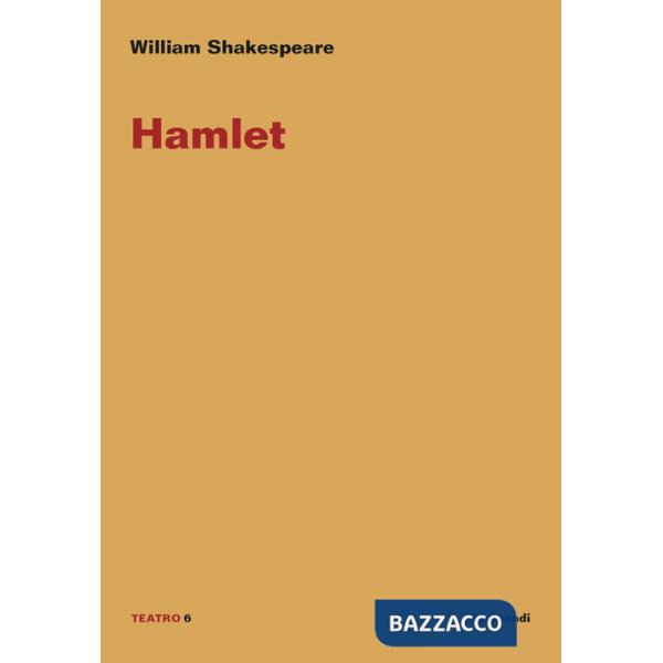 Hamlet. Ediz. italiana