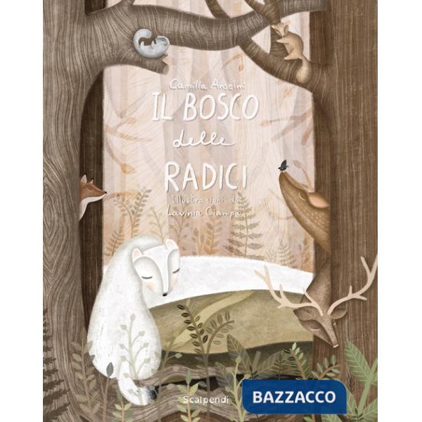 Bosco delle radici (Il)