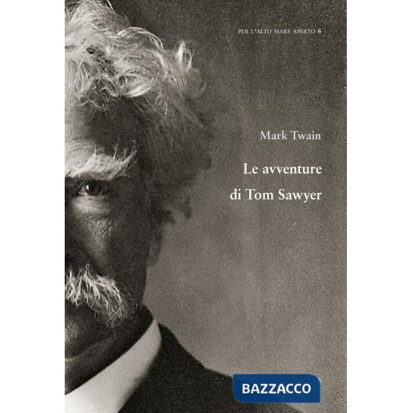 Avventure di Tom Sawyer (Le)