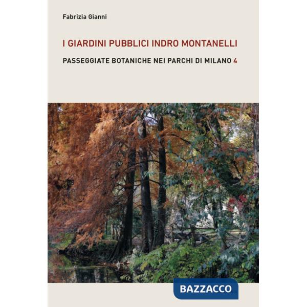 Giardini pubblici Indro Montanelli (I)