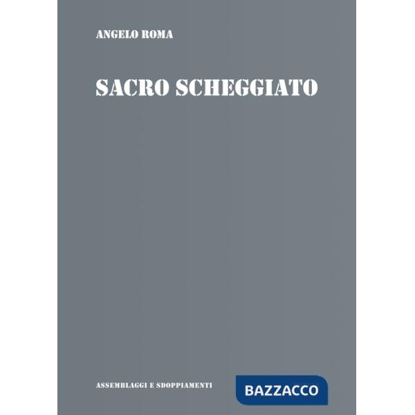 Sacro scheggiato