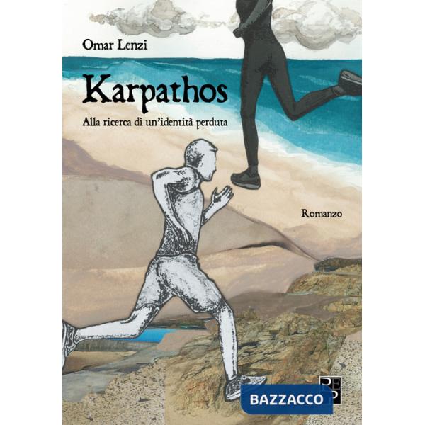 Karpathos. Alla ricerca di un'identità perduta
