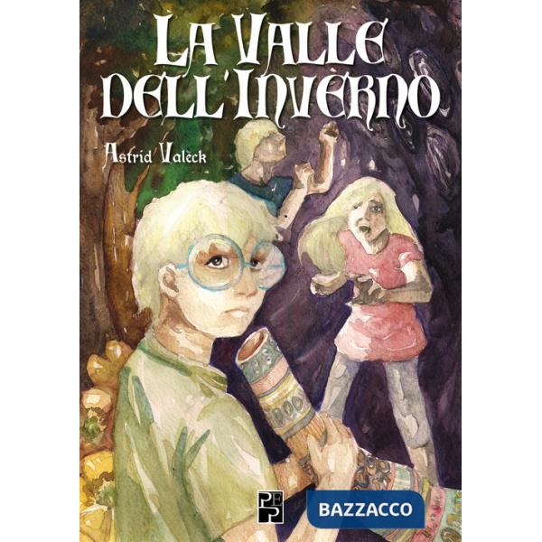 Valle dell'inverno. Ediz. illustrata (La)