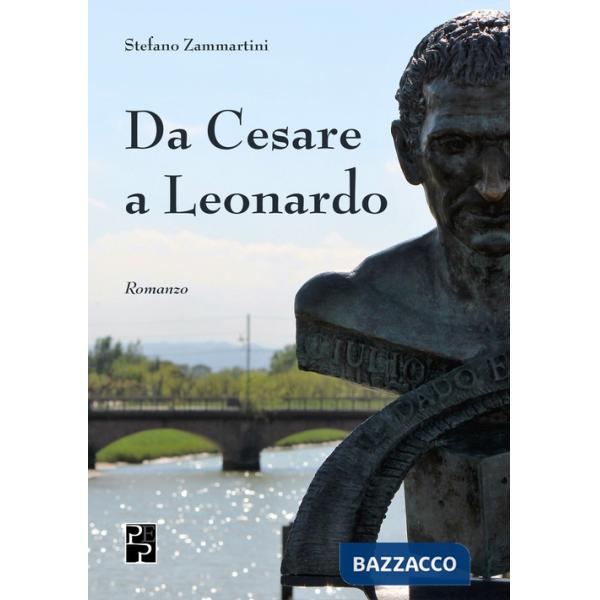 Da Cesare a Leonardo
