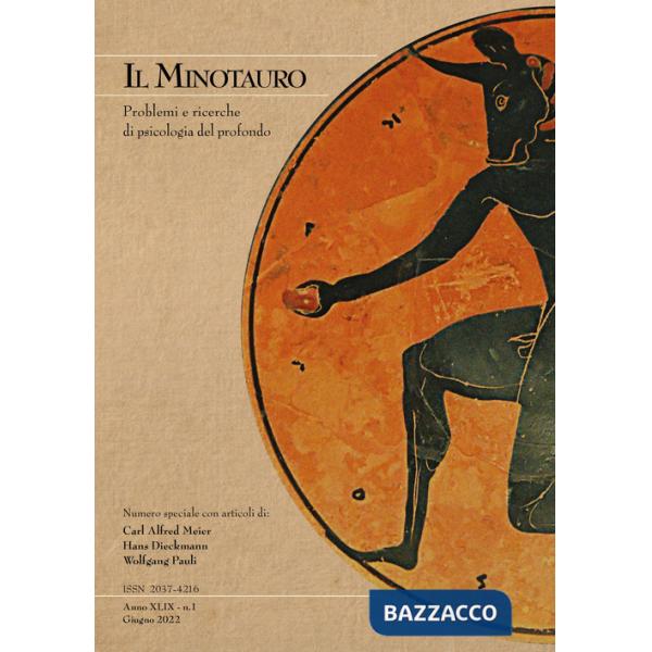 Minotauro. Problemi e ricerche di psicologia del profondo (2022) (Il). Vol. 1