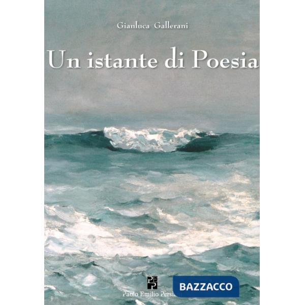 Istante di poesia (Un)