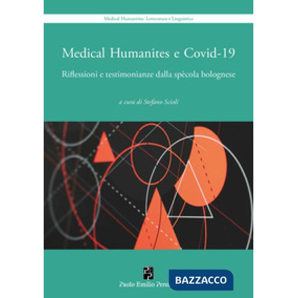 Medical Humanities e Covid-19. Riflessioni e testimonianze della spècola bolognese
