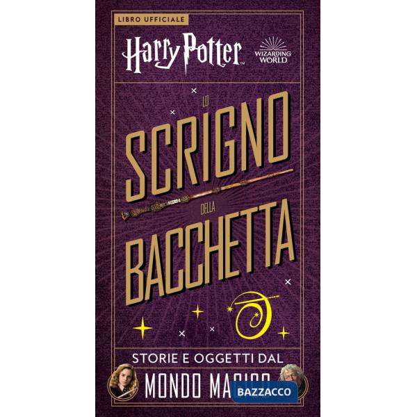 Harry Potter. Lo scrigno della bacchetta. Con gadget
