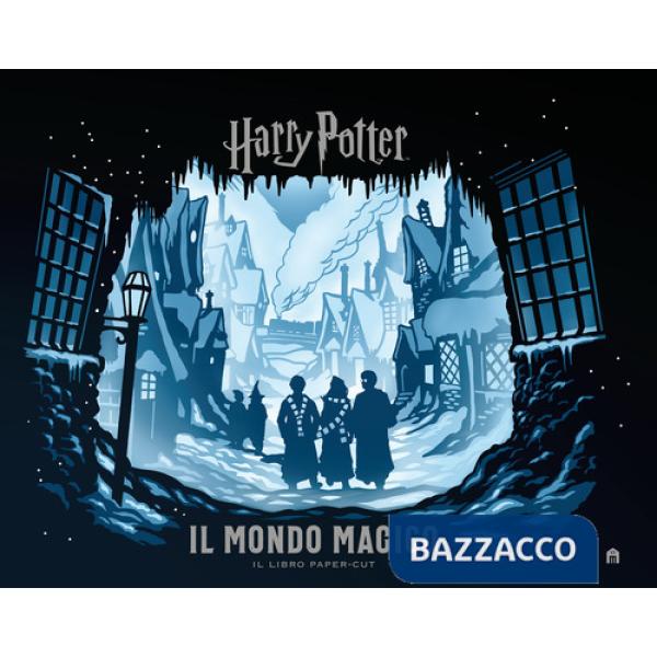 Harry Potter. Il mondo magico. Il libro paper-cut. Ediz. a colori